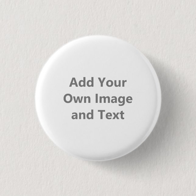 Add Your Own Image And Text 1 Inch Round Button (Front)