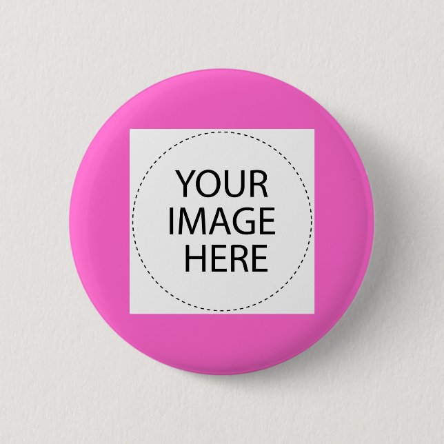 Add Your Own Image Or Text - Custo... - Customized 2 Inch Round Button (Front)