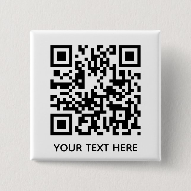 Add your own QR Code text Scan Minimal Simple lost 2 Inch Square Button (Front)