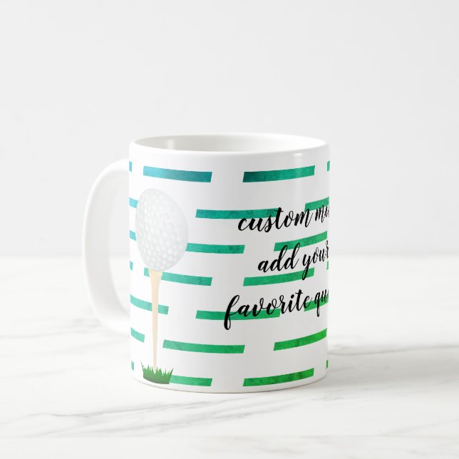 add your own quote custom mug golf balll design (Front Left)