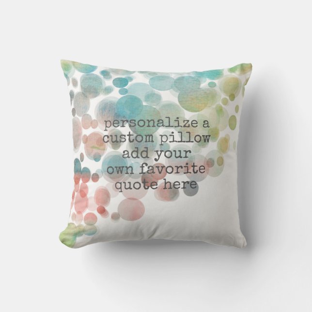 add your own quote pillow pretty watercolor (Front)