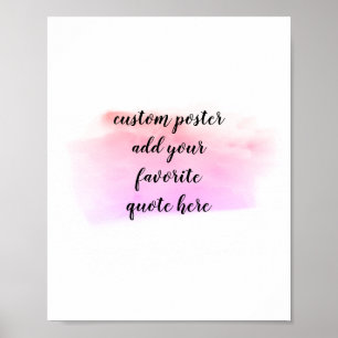 add your own quote poster watercolor design