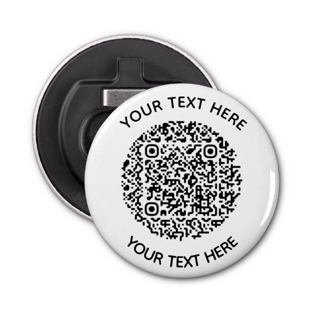 Add your own round QR Code text Scan Minimal  Bottle Opener (Front)