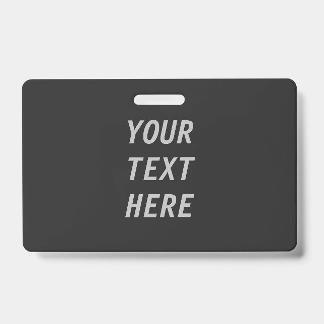Add Your Own Text  Badge (Front)