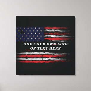 Add your own text on grunge American flag Canvas Print