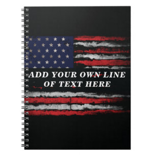 Add your own text on grunge American flag Notebook