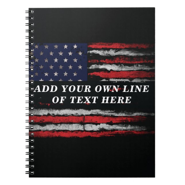 Add your own text on grunge American flag Notebook (Front)