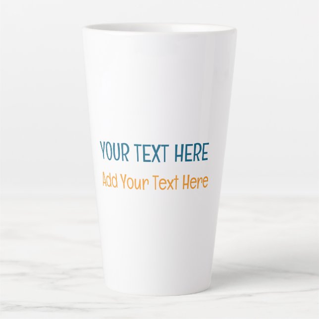 Add Your Own Text Slogan Minimalist Modern Plain Latte Mug (Front)