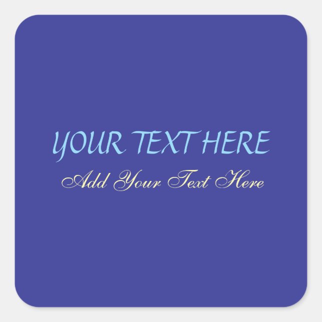 Add Your Own Text Slogan Minimalist Modern Plain Square Sticker (Front)