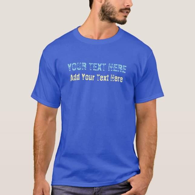 Add Your Own Text Slogan Minimalist Modern Plain T-Shirt (Front)
