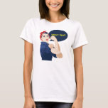 Add your own text to rosie riveter T-Shirt<br><div class="desc">Add your own text to rosie riveter feminist and girls night our humour great for a feminist bachelorette party Rosie the Riveter and Feminist Humour: A Great Fit for a Girls' Night Out or Bachelorette Party Rosie the Riveter is an iconic symbol of feminism, strength, and empowerment, making her the...</div>