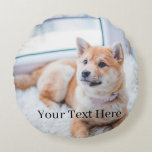 Add Your Photo and Text 2 Sided Customized Round Pillow<br><div class="desc">Add Your Photo and Text 2 Sided Customized Round Pillow</div>