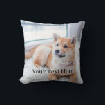 Add Your Photo and Text 2 Sided Customized Throw Pillow<br><div class="desc">Add Your Photo and Text 2 Sided Customized Throw Pillow</div>