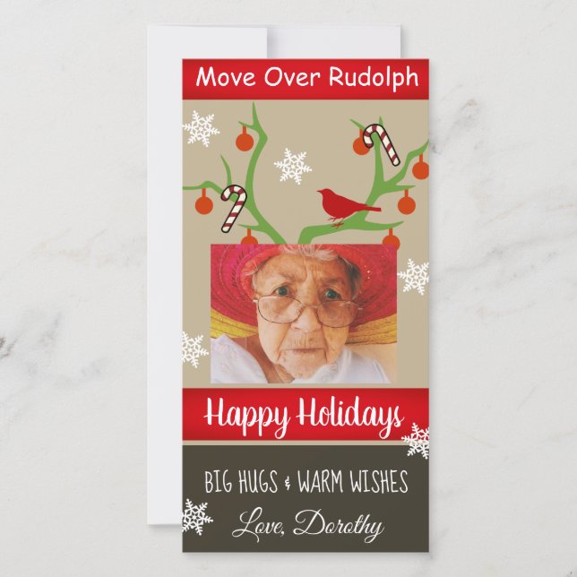 Add Your Photo "Move Over Rudolph" Funny Christmas Holiday Card (Front)