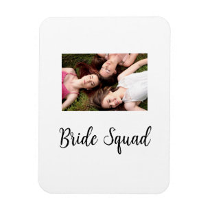 Add your photo name bridesmaid squad bride party  magnet