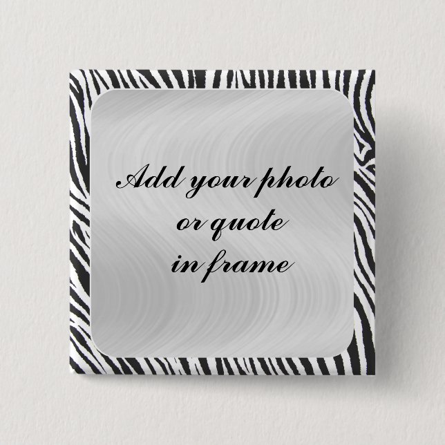 ADD YOUR PHOTO OR QUOTE IN FRAME 2 INCH SQUARE BUTTON (Front)