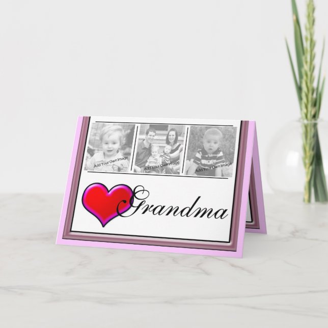 Add Your Photos Love For Grandma Card (Front)