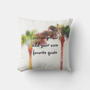 add your quote tropical palm tree pillow