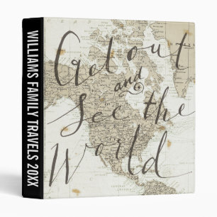 Add Your Text   Get Out And See The World Quote Binder