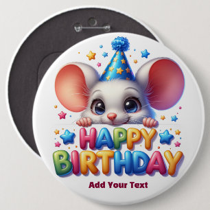 Add Your Text /Happy Birthday 6 Inch Round Button