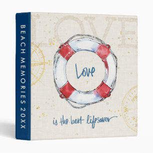 Add Your Text   Love is the Best Lifesaver Binder