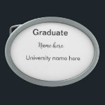 add your text simple graduate add school name cong belt buckle<br><div class="desc">Design</div>
