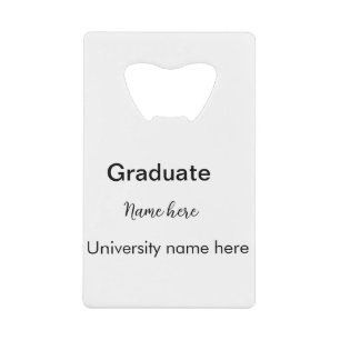 add your text simple graduate add school name cong credit card bottle opener