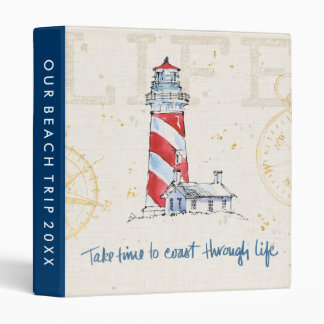 Add Your Text | Take Time To Coast Through Life Binder