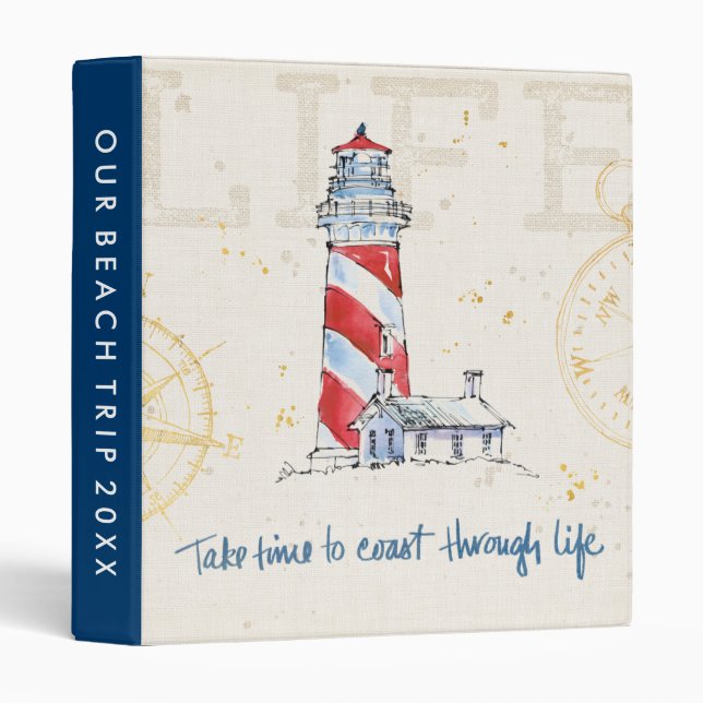 Add Your Text | Take Time To Coast Through Life Binder (Front/Spine)