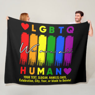 Add Your Text, We Are All Human LGBT Rainbow Black Fleece Blanket