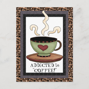 Addicité au café dessin animé carte postale