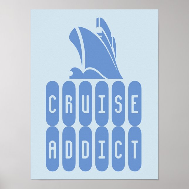 Addict de croisière. Une affiche pour les amateurs (Devant)