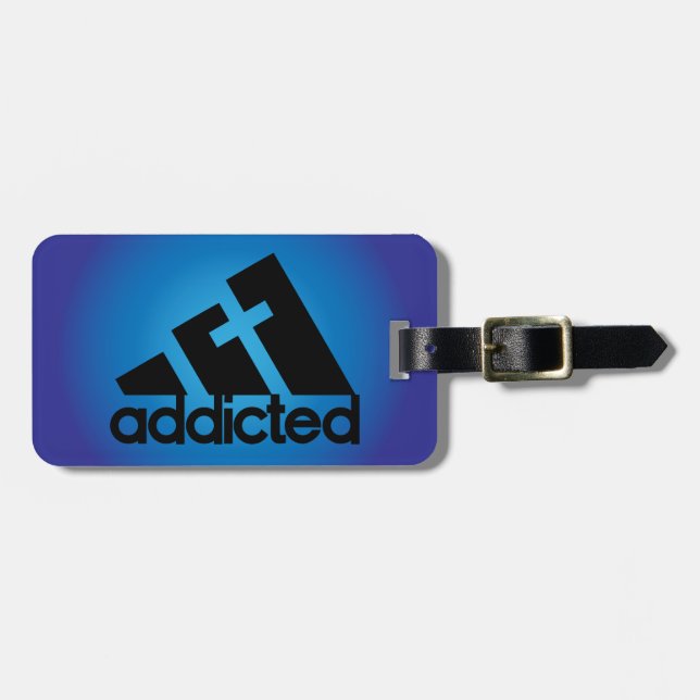 Addicted Luggage Tag (Front Horizontal)
