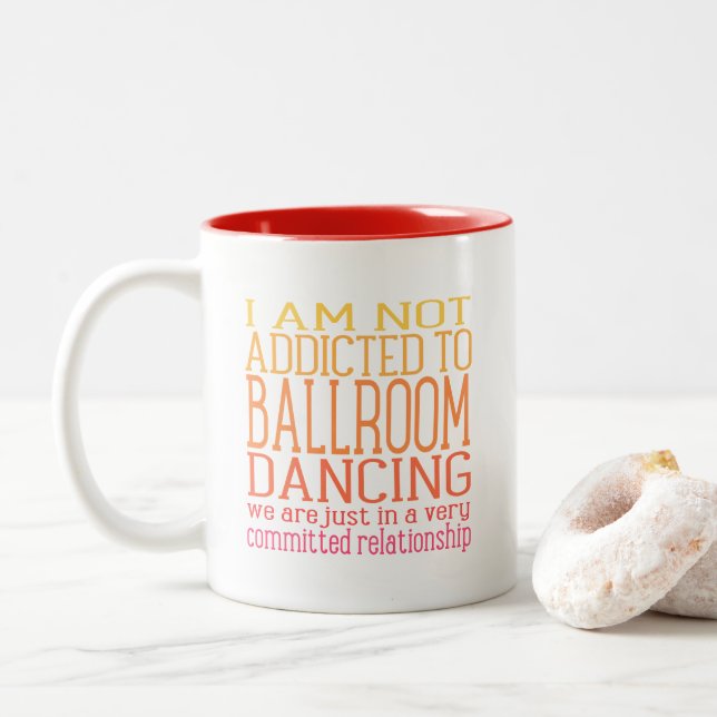 Addicted To Ballroom Dancing | Warm Tones Two-Tone Coffee Mug (With Donut)