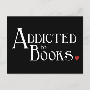 Addicted to Books Postcard