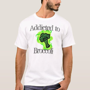 Addicted to Broccoli T-Shirt