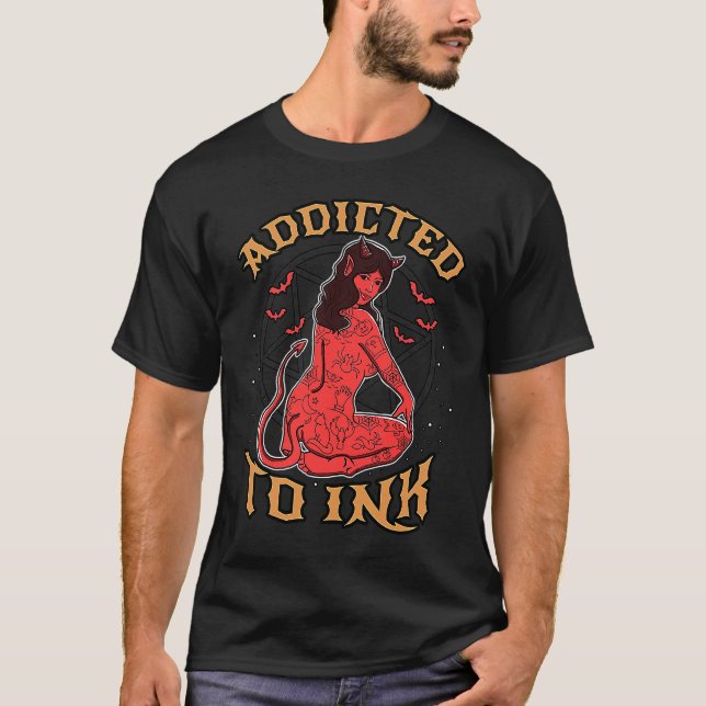 Addicted To Ink Hail Satan Devil Girl Tattoo T-Shirt (Front)