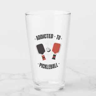 Addicted To Pickleball Drinking Glass