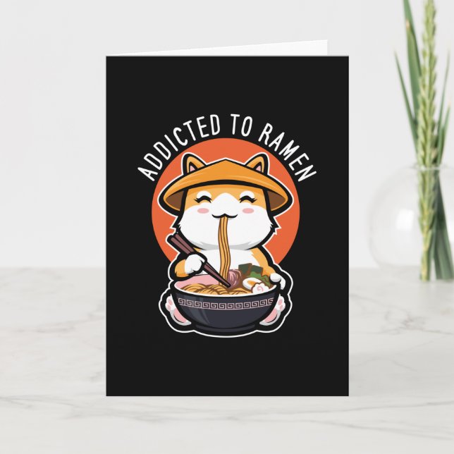 Addicted to Ramen Card (Front)