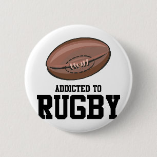 Addicted To Rugby 2 Inch Round Button