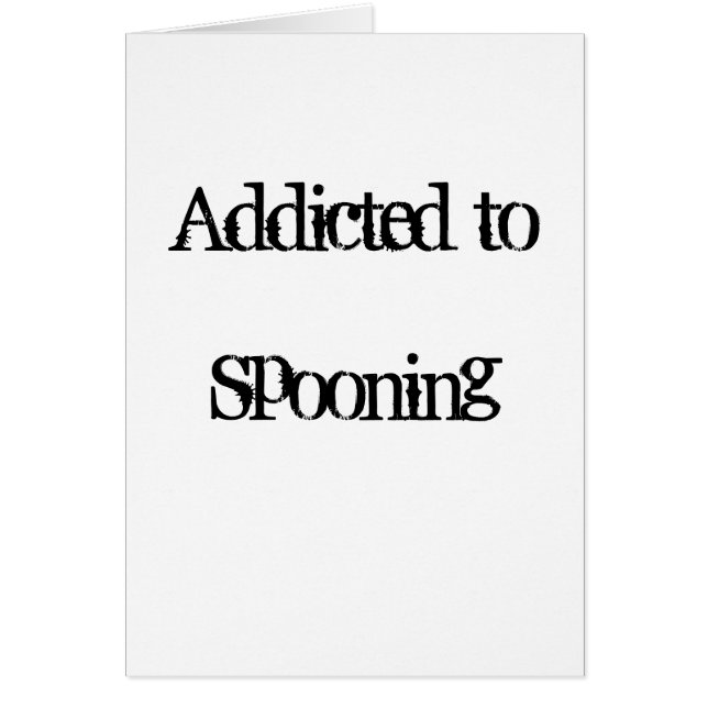 Addicted to Spooning (Front)