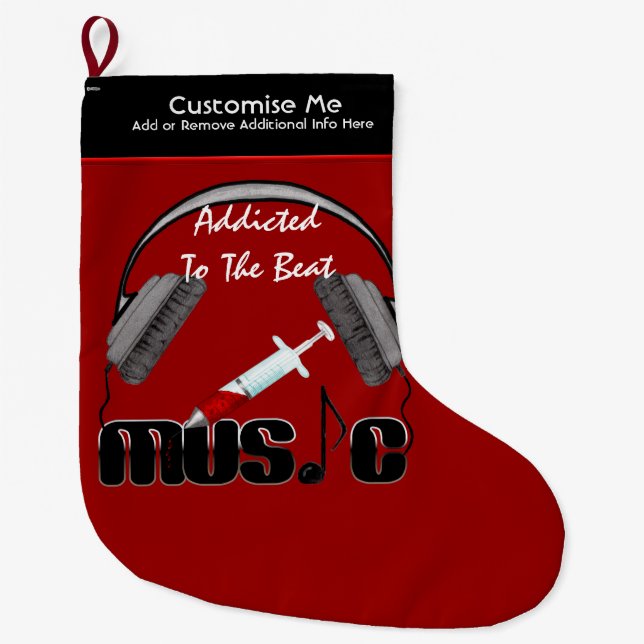 Addicted To The Beat Large Christmas Stocking (Front)