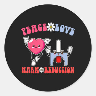 Addiction Counsellor Recovery Peace Love Harm Classic Round Sticker