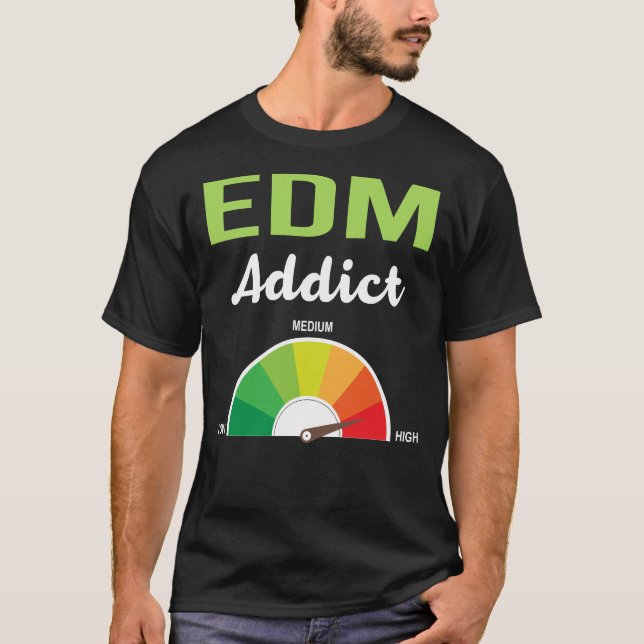 Addiction EDM T-Shirt (Front)