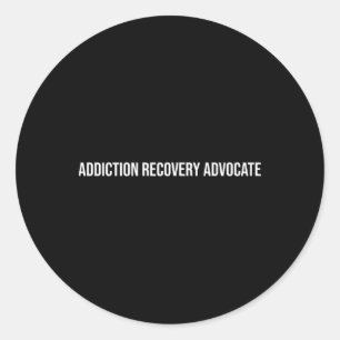 Addiction Recovery Advocate Mental Health Classic Round Sticker