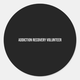 Addiction Recovery Volunteer Mental Health  Classic Round Sticker