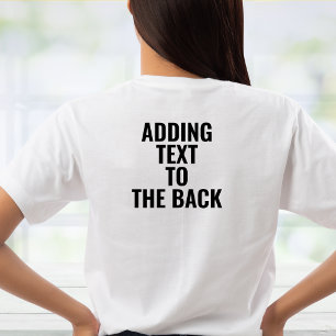 Adding Text To The Back Print Upgrade Personalized T-Shirt