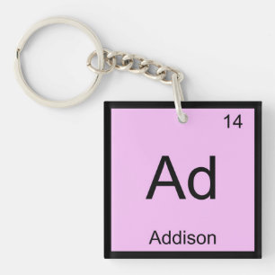 Addison Name Chemistry Element Periodic Table Keychain