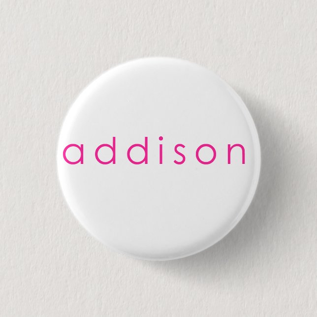 Addison name, for Addison 1 Inch Round Button (Front)