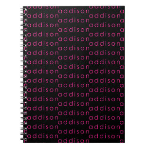 Addison name, for Addison Notebook